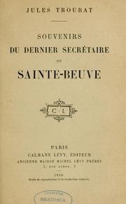 Cover of: Souvenirs du dernier secrétaire de Sainte-Beuve