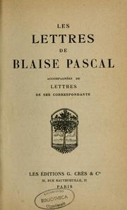 Cover of: Les lettres de Blaise Pascal: accompagnées de lettres de ses correspondants