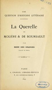 La Querelle de Molière et de Boursault by René Des Granges