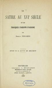 Cover of: La Satire au XVIe siècle et les Tragiques d'Agrippa d'Aubigné