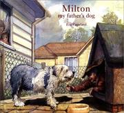 Cover of: Milton, My Father's Dog
