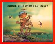 Cover of: Simon et la chasse au trésor by Gilles Tibo