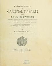 Cover of: Correspondance du cardinal Mazarin avec le maréchal d'Aumont: suivie d'un choix de lettres écrites à ce personnage par le roi, la reine régente, Gaston d'Orléans, Cromwell, Le Tellier et Louvois