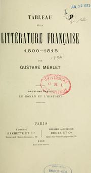 Cover of: Tableau de la littérature française, 1800-1815