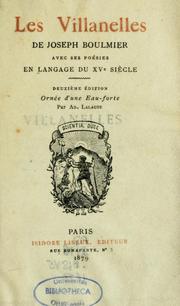 Cover of: Les villanelles: avec ses poésies en langage du XVe siècle