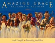 Amazing Grace by Linda Granfield