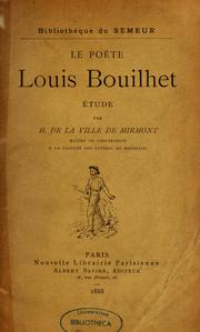 Cover of: Le poète Louis Bouilhet: étude