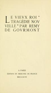 Cover of: Le vieux roi: tragédie nouvelle