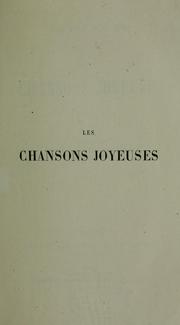 Cover of: Les chansons joyeuses by Maurice Bouchor, Maurice Bouchor