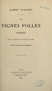 Cover of: Les Vignes folles by Albert Glatigny