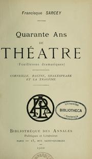 Cover of: Quarante ans de théâtre