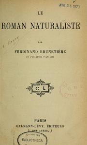 Cover of: Le roman naturaliste by Ferdinand Brunetière