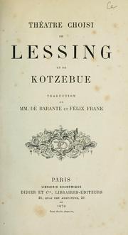 Cover of: Théâtre choisi de Lessing et de Kotzebue