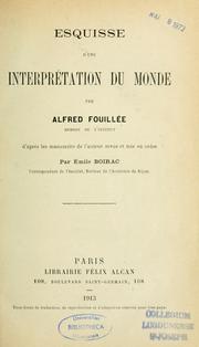 Cover of: Esquisse d'une interpretation du monde by Alfred Fouillée