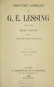 Cover of: Théâtre complet de G. E. Lessing