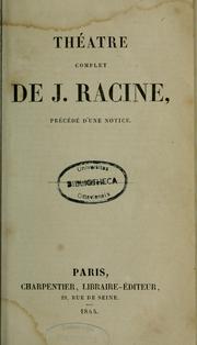 Cover of: Théâtre complet by Jean Racine