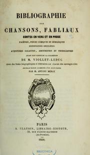 Bibliographie des chansons, fabliaux, contes en vers et en prose by Eugène-Emmanuel Viollet-le-Duc