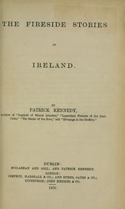 Cover of: The fireside stories of Ireland by Patrick Kennedy