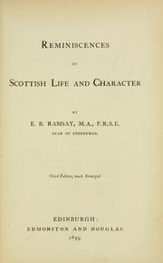 Cover of: Reminiscences of Scottish life and character | E. B. Ramsay