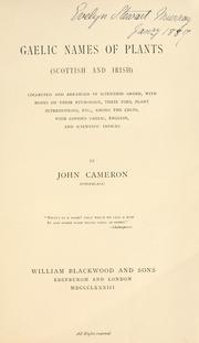 Cover of: Gaelic names of plants (Scottish and Irish) by Cameron, John of Sunderland