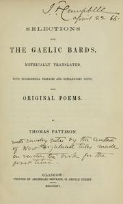 Cover of: Selections from the Gaelic bards: metrically translated with biographical prefaces and explanatory notes, also original poems