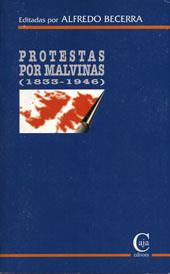 Cover of: Protestas por Malvinas, 1833-1946 by 