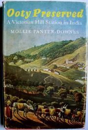 Cover of: Ooty preserved: a Victorian Hill station in India.