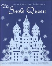 Cover of: Hans Christian Andersen's The Snow Queen by Ken Setterington
