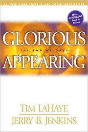Cover of: Glorious appearing by Tim F. LaHaye