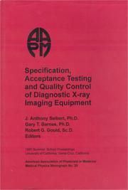 Cover of: Specification, Acceptance Testing and Quality Control of Fiagnostic X-ray Imaging Equipment