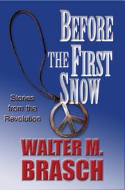 Cover of: Before the First Snow: Stories from the Revolution