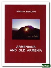 Cover of: Armenians and old Armenia by Paris M. Herouni