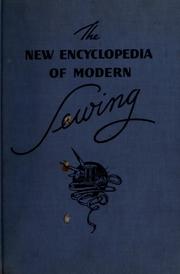Cover of: The new encyclopedia of modern sewing by Sally Dickson