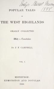 Cover of: Popular tales of the West Highlands | Campbell, J. F.