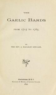 Cover of: The Gaelic bards: from 1715 to 1765