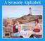 Cover of: A seaside alphabet