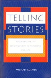 Cover of: Telling Stories: postmodernism and the invalidation of traditional narrative