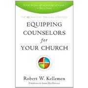 Cover of: Equipping Counselors for Your Church: The 4e Ministry Training Strategy  by 