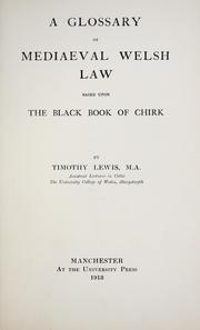 Cover of: A glossary of mediaeval Welsh law, based upon the Black book of Chirk