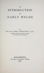 Cover of: An introduction to early Welsh by John Strachan
