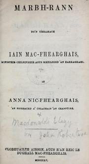 Cover of: Marbh-rann do'n Urramach Iain Mac-Fhearghais, ministeir Chilninbhir agus Mheileird 'an Earraghael by Ann Ferguson, Ann Ferguson