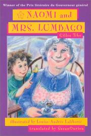 Cover of: Naomi and Mrs. Lumbago by Gilles Tibo