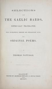 Cover of: Selections from the Gaelic bards: metrically translated with biographical prefaces and explanatory notes, also original poems