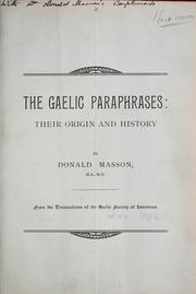 Cover of: The Gaelic paraphrases: their origin and history