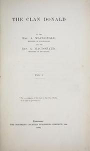The clan Donald by A. Macdonald