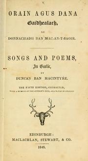 Cover of: Orain agus dana Gaidhealach by Duncan Ban MacIntyre, Duncan Ban MacIntyre