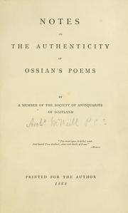 Cover of: Notes on the authenticity of Ossian's poems