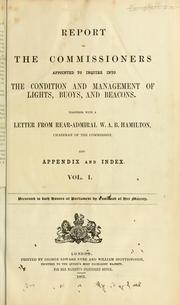 Cover of: Lighthouse management: the report of the Royal Commissioners on Lights, Buoys, and Beacons, 1861, examined and refuted