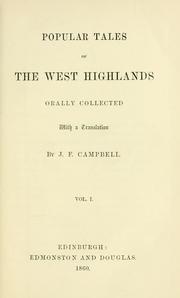 Cover of: Popular tales of the West Highlands by John Francis Campbell