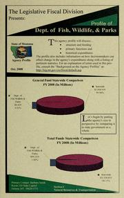 Cover of: The Legislative Fiscal Division presents: profile of ...